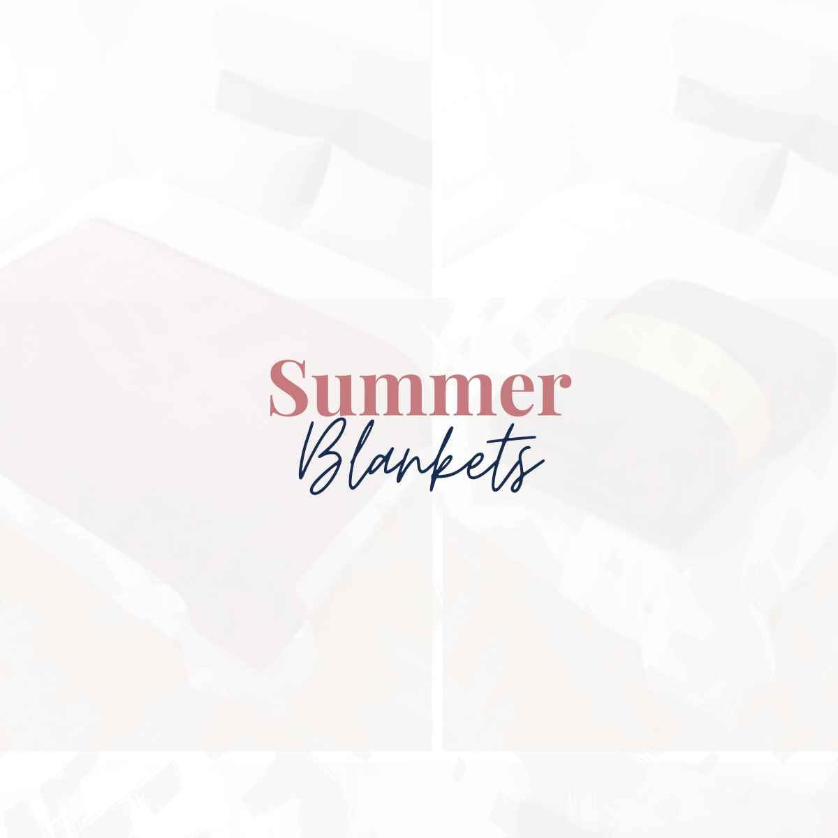 Summer Blankets - Hina Beddings