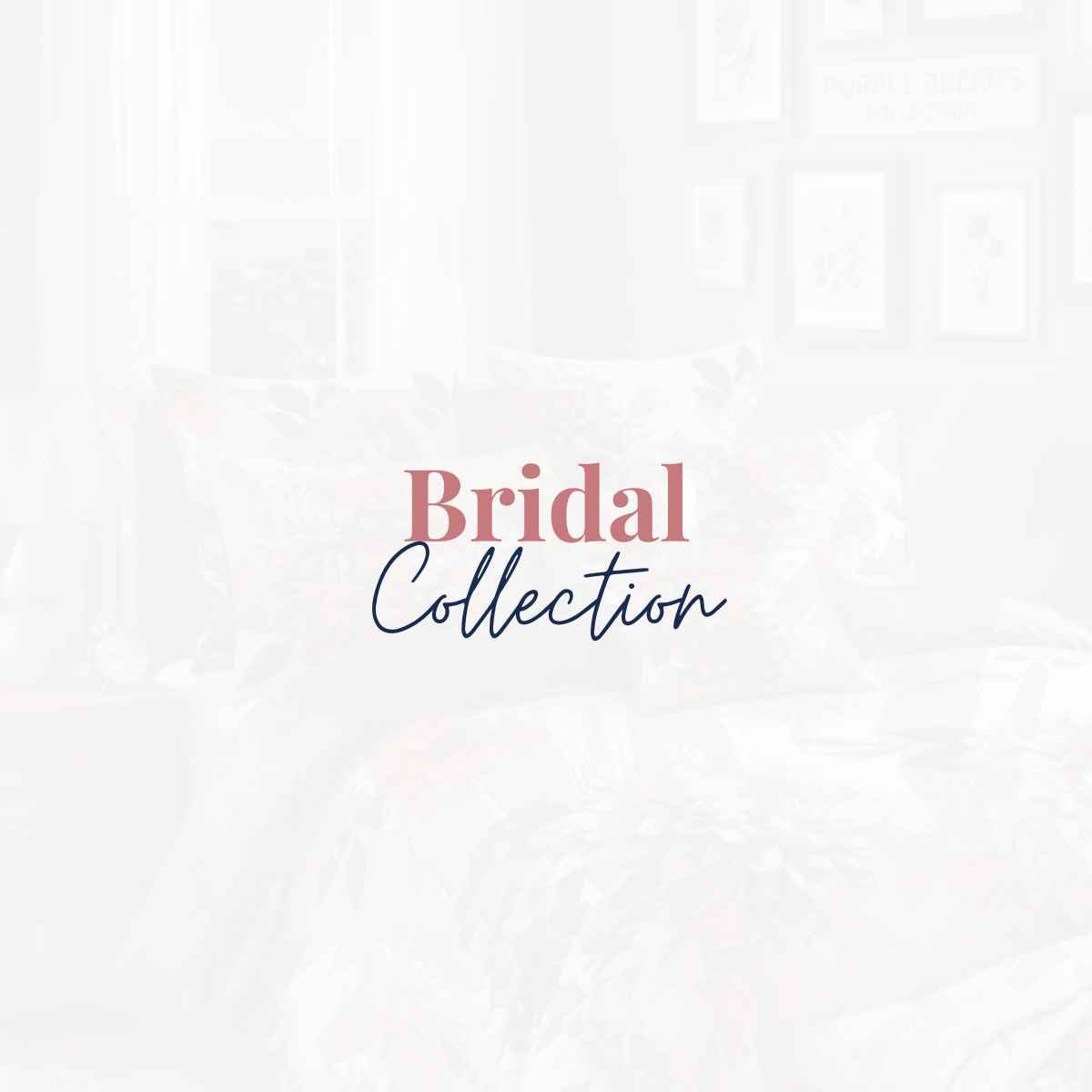 Bridal Collection - Hina Beddings